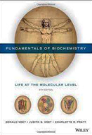 Fundamentals of biochemistry : life at the molecular level : 5th ed.