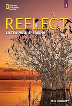 Reflect 4 : listening & speaking : students book with Spark platform