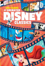 Disney - 100 years of animated classics : the Unofficial guide