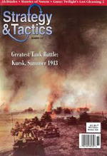 Strategy & tactics : number 225 : greatest tank Battles: Kursk, summer 1943