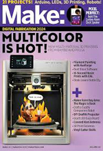 Make : volume 88: Multi 3D Printing, DIY Graffiti Projector, Plush Companion Bot, Giant Led Ouija Board