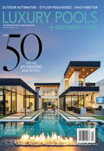 Luxury pools + outdoor living over 50 tips for an amazing home retreat