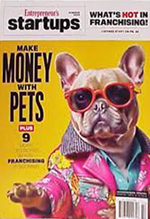 Entrepreneur's startups special summer 2024 magazine issue make money with pets