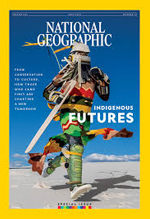 National geographic : Indigenous futures