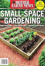 Mother earth news : small-space gardening
