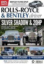 Rolls-Royce & Bentley driver : silver shadow & 20HP